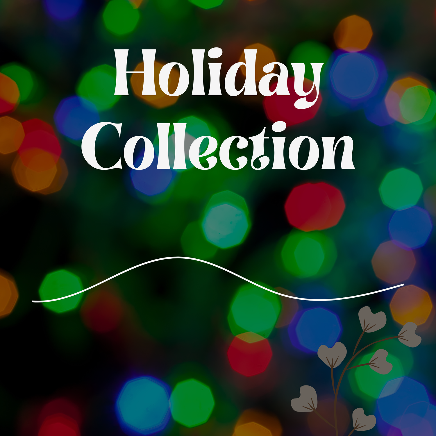 Holiday Collection
