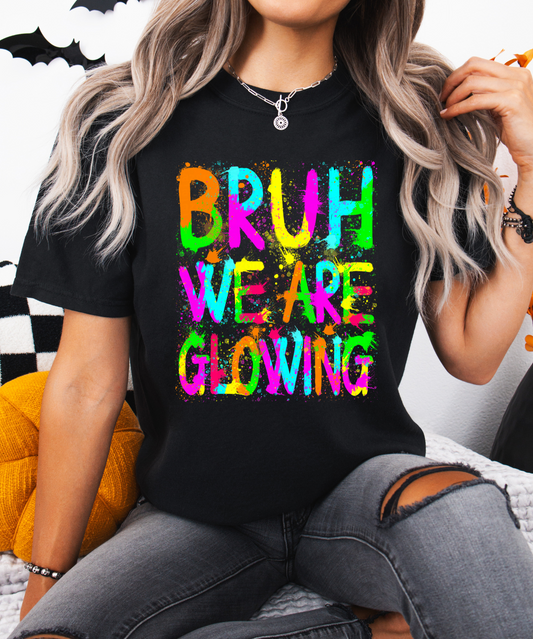 Glow Day “Bruh We are Glowing”