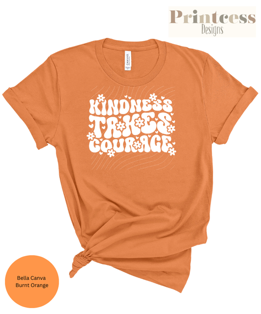 Kindness Takes Courage White Font